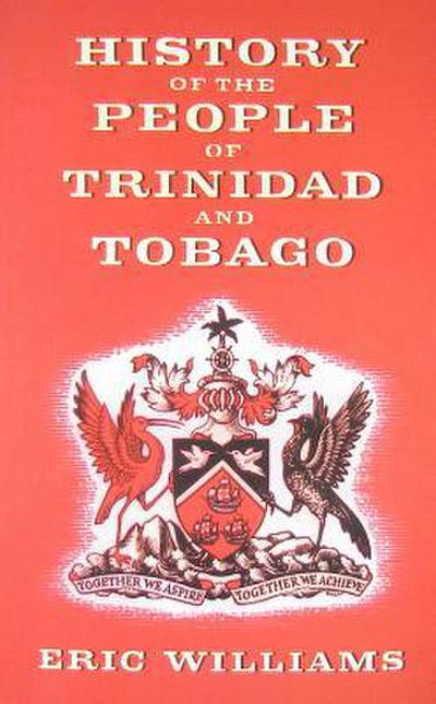 History of the People of Trinidad and Tobago
