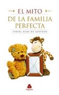 El mito de la familia perfecta