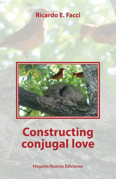 Constructing conjugal love