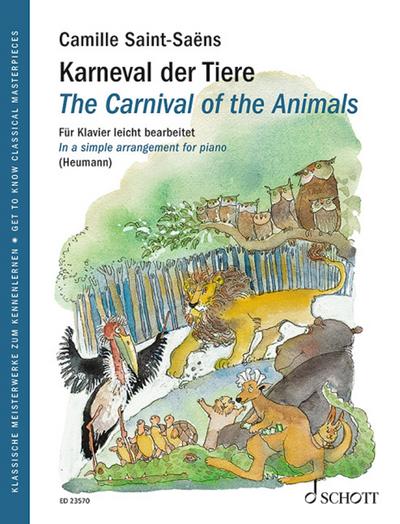 Karneval der Tiere (The Carnival of the Animals) für Klavier leicht bearbeitet