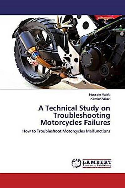 A Technical Study on Troubleshooting Motorcycles Failures