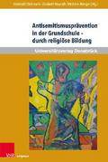 Antisemitismusprävention in der Grundschule – durch religiöse Bildung