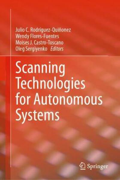Scanning Technologies for Autonomous Systems
