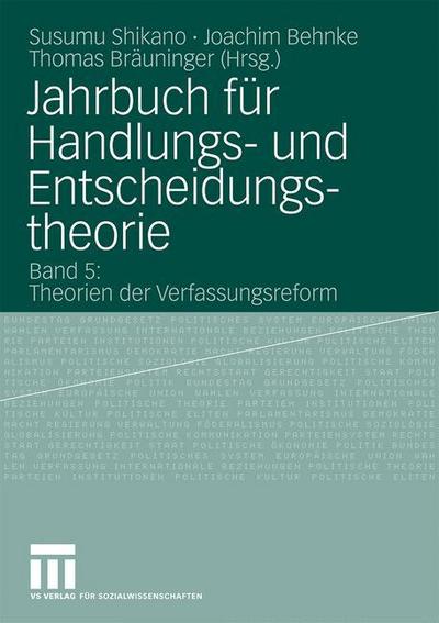 Jahrbuch für Handlungs- und Entscheidungstheorie. Bd.5