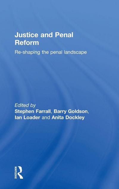 Justice and Penal Reform