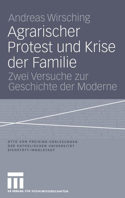 Agrarischer Protest und Krise der Familie