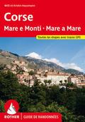 Corse - Mare e Monti - Mare a Mare (Rother Guide d