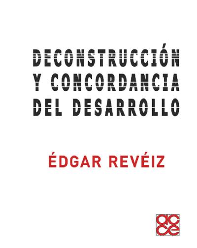 Deconstrucción y concordancia del desarrollo