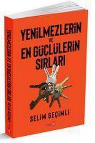 Yenilmezlerin ve En Güclülerin Sirlari