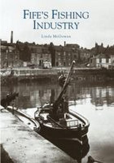 Fife’s Fishing Industry