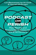 Podcast or Perish