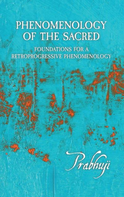 Phenomenology of the Sacred
