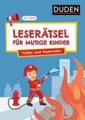 Leserätsel für mutige Kinder - Polizei und Feuerwehr