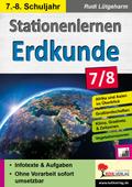 Stationenlernen Erdkunde - Klasse 7-8