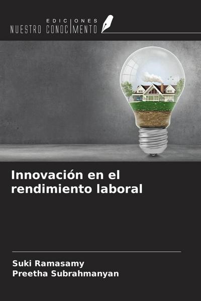 Innovación en el rendimiento laboral