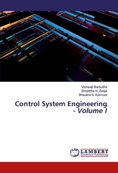 Control System Engineering - Volume I