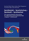 Sprachkontakt - Sprachmischung - Sprachwahl - Spra