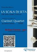Bb Bass Clarinet part of "La Scala di Seta" for Clarinet Quartet