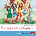 Vier zauberhafte Schwestern, 2 Audio-CDs