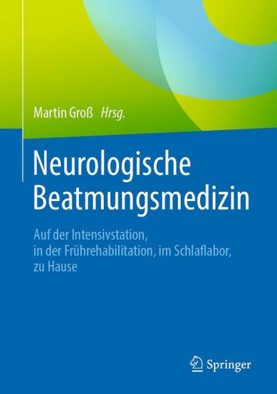 Neurologische Beatmungsmedizin