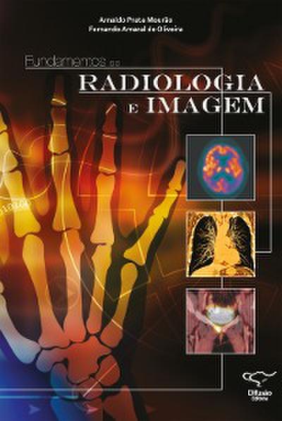 Fundamentos de radiologia e imagem