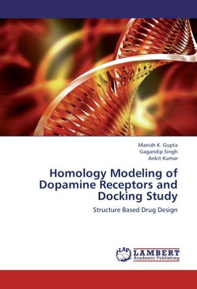 Homology Modeling of Dopamine Receptors and Docking Study