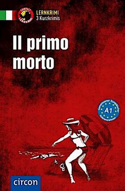 Il primo morto