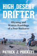 High Desert Drifter
