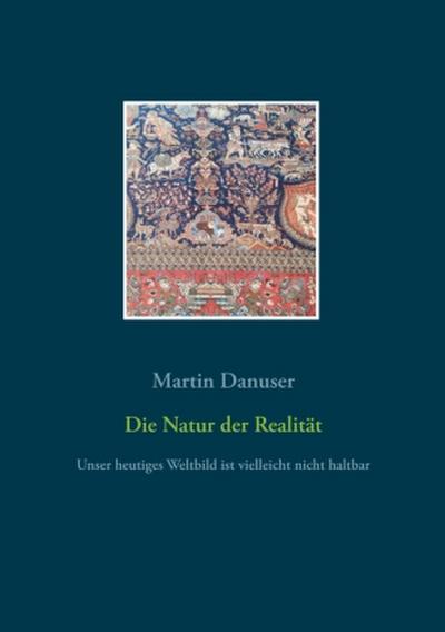 Die Natur der Realität