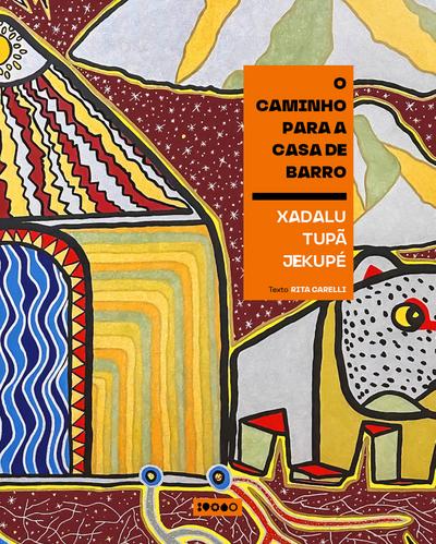 O caminho para a casa de barro