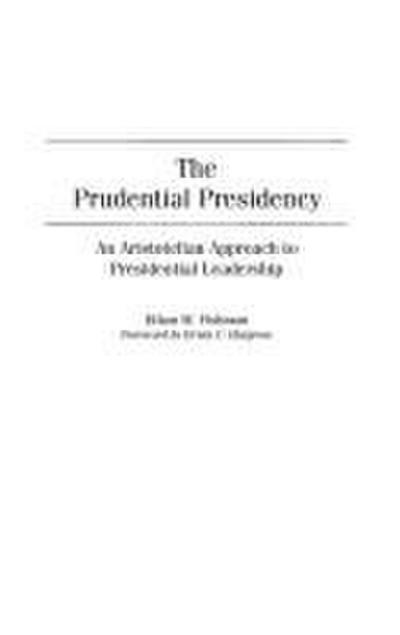 The Prudential Presidency