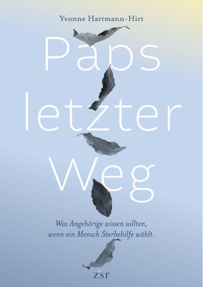 Paps letzter Weg