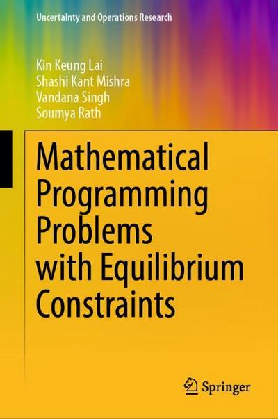 Mathematical Programming Problems with Equilibrium Constraints