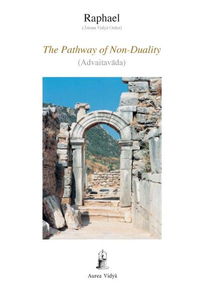 The Pathway of Non-Duality