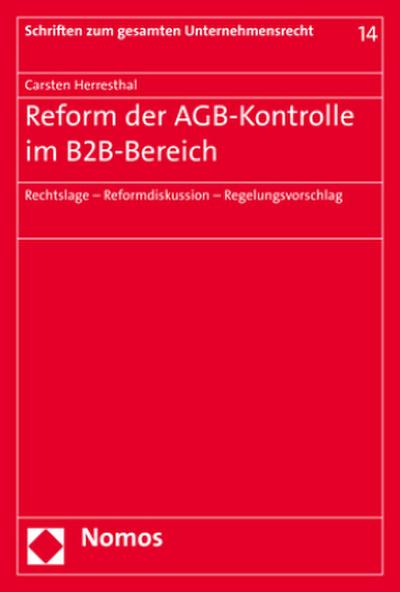 Reform der AGB-Kontrolle im Be2Be-Bereich