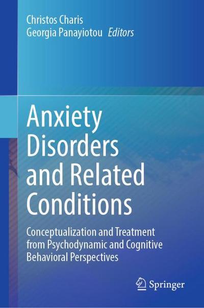 Anxiety Disorders and Related Conditions
