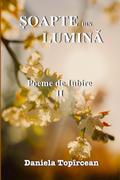 ¿oapte din Lumina (Poeme de Iubire, #2)