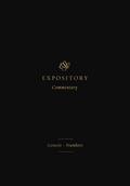 ESV Expository Commentary (Volume 1)