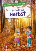 So riecht der Herbst