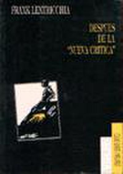 Después de la nueva crítica