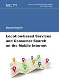 Location-based Services and Consumer Search on the