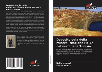 Depositologia della mineralizzazione Pb-Zn nel nord della Tunisia