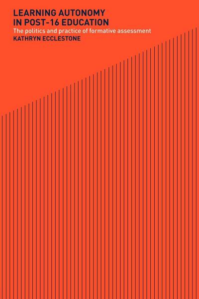 Learning Autonomy in Post-16 Education