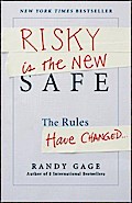 Risky is the New Safe