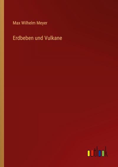 Erdbeben und Vulkane