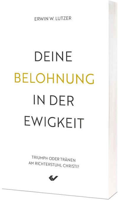 Deine Belohnung in der Ewigkeit