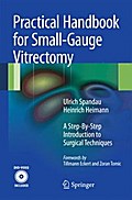 Practical Handbook for Small-Gauge Vitrectomy
