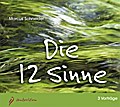 Die 12 Sinne, 3 Audio-CDs