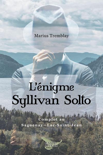 L’énigme Syllivan Solto