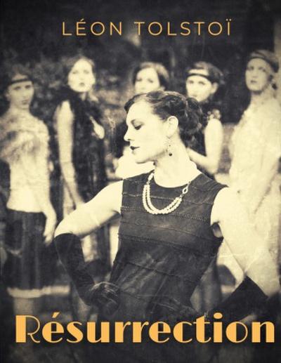 Résurrection : L’intégrale (Tome 1, 2 et 3)